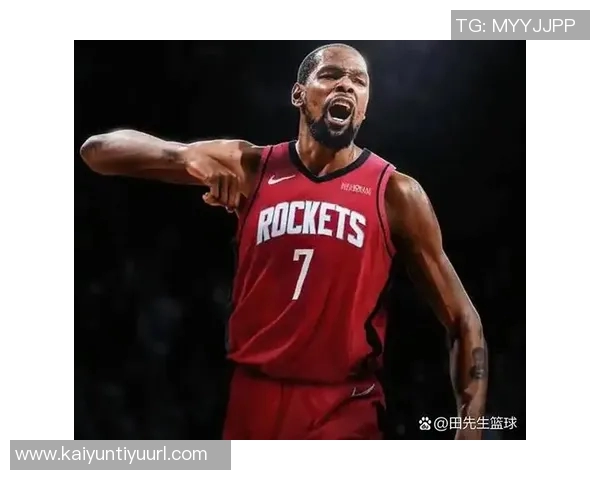 杜兰特35岁后火箭生涯六度30表现超越奥拉朱旺创队史新纪录